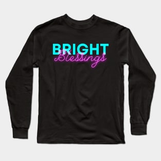 Bright Blessings - Witchy vibes Long Sleeve T-Shirt